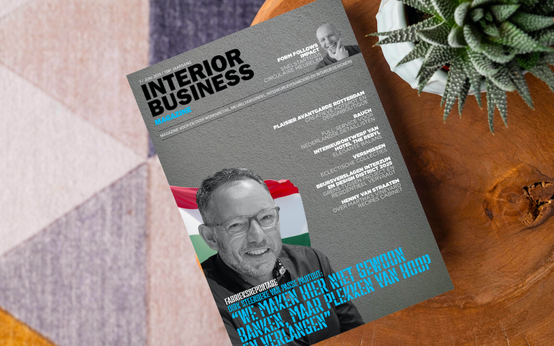 Nieuwste editie Interior Business Magazine: fabrieksreportage vanuit het Hongaarse Salgótarján